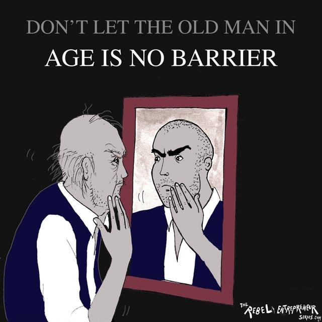 Don't let the old man in